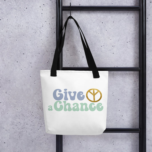 The Give Peace a Chance Tote bag