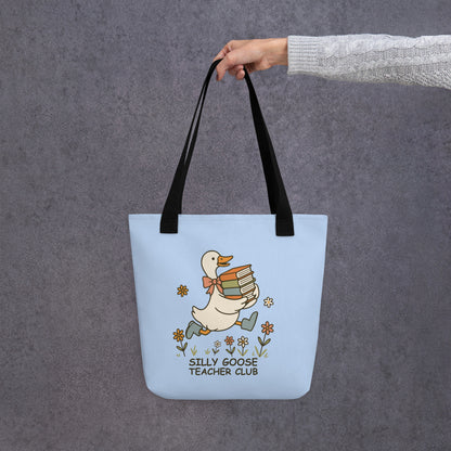 Silly Goose Teacher Club Tote Bag