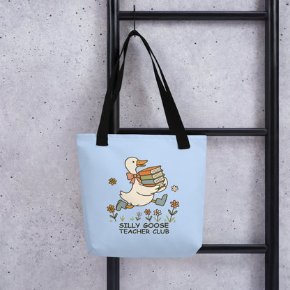 Silly Goose Teacher Club Tote Bag