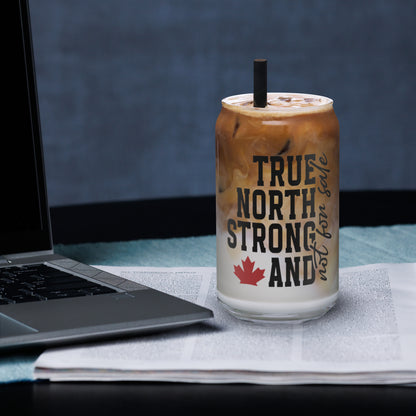 True North and Strong Can-shaped glass