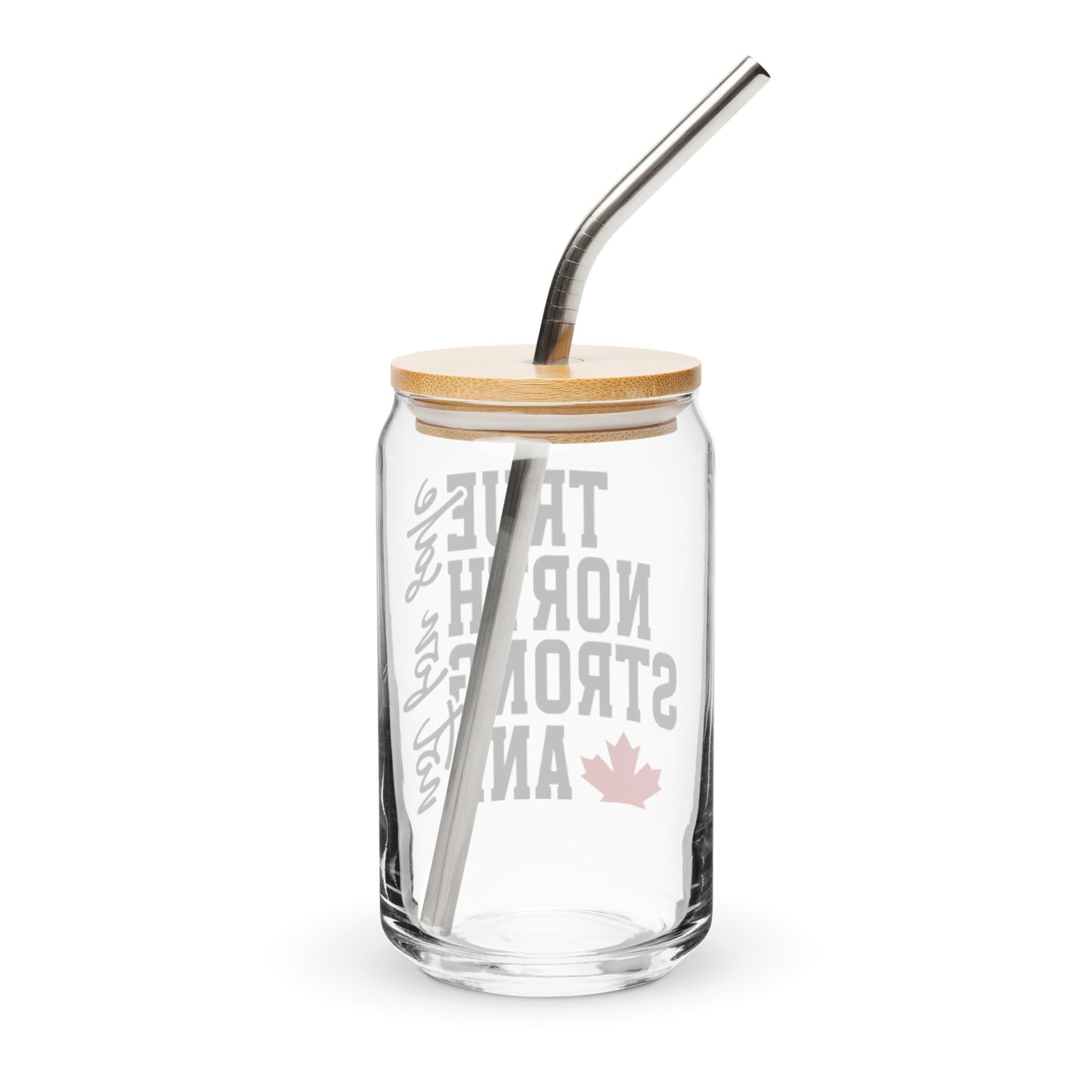 True North and Strong Can-shaped glass