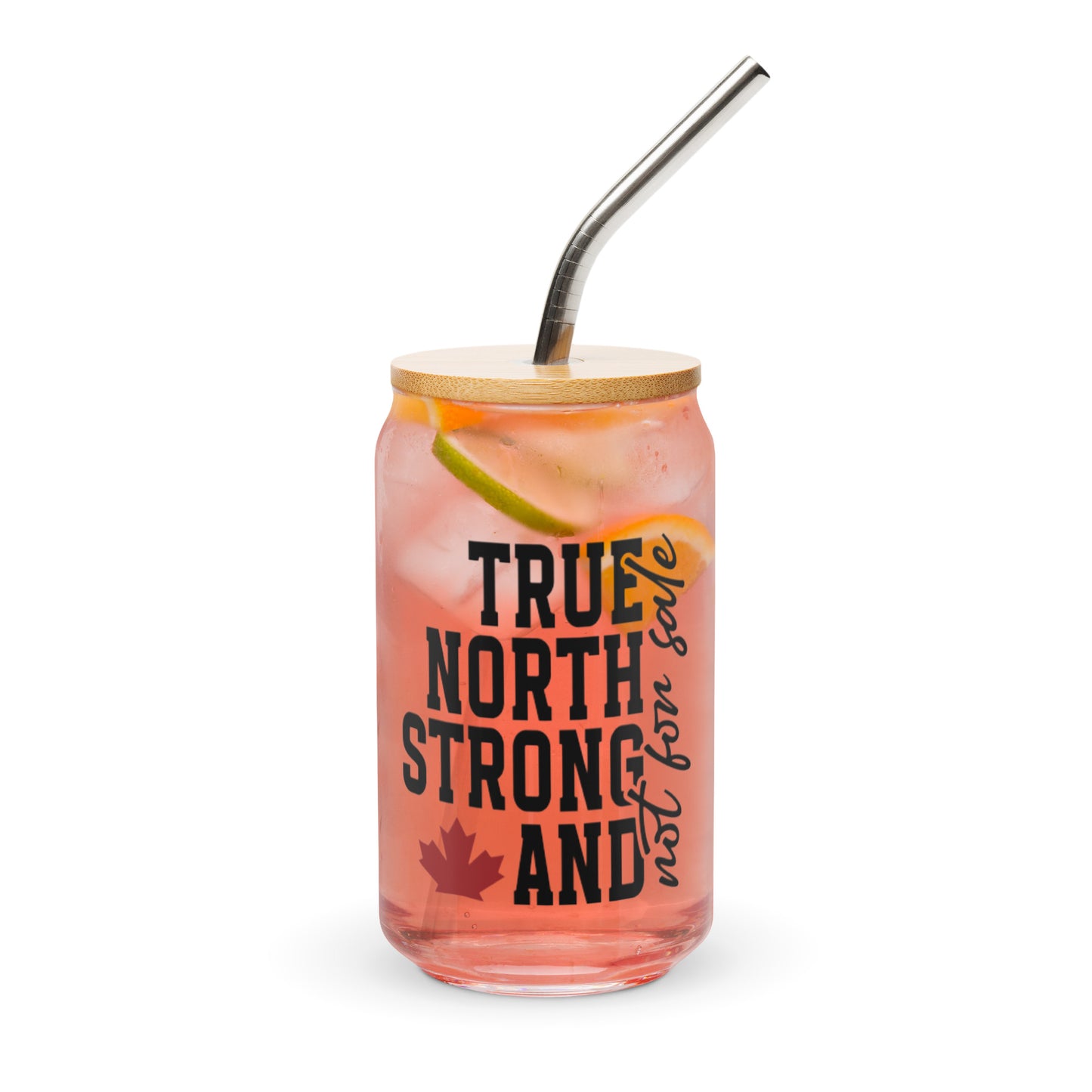True North and Strong Can-shaped glass