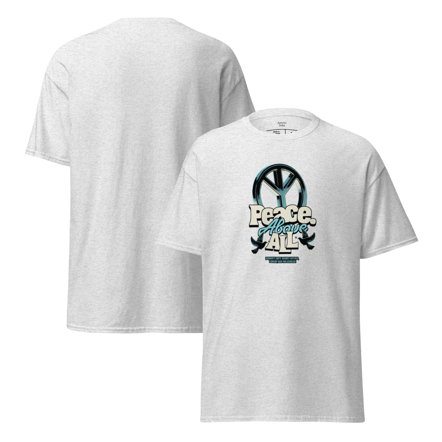 Peace Above All Unisex Tee
